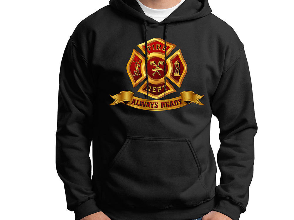 Fire Dept Always Ready Hoodie