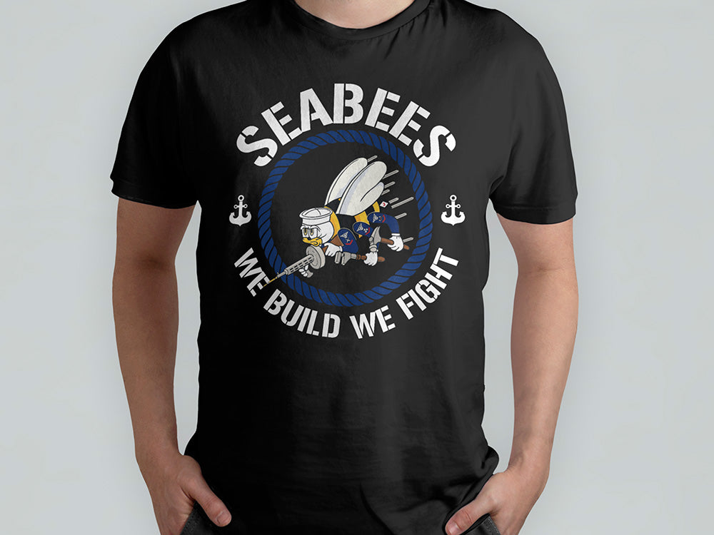 Seebees We Build We Fight T-shirt